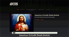 Desktop Screenshot of americancatholictruthsociety.com